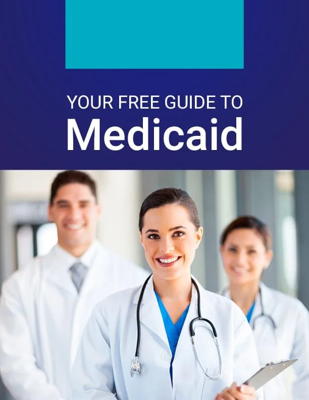 Your Free Guide to Medicaid