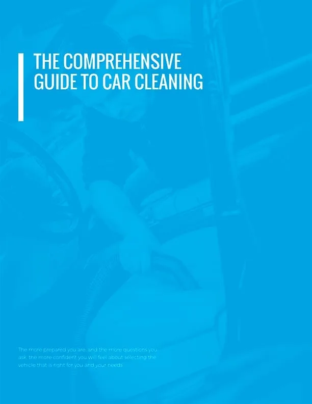 The Comprehensive Guide to Car Cleaning