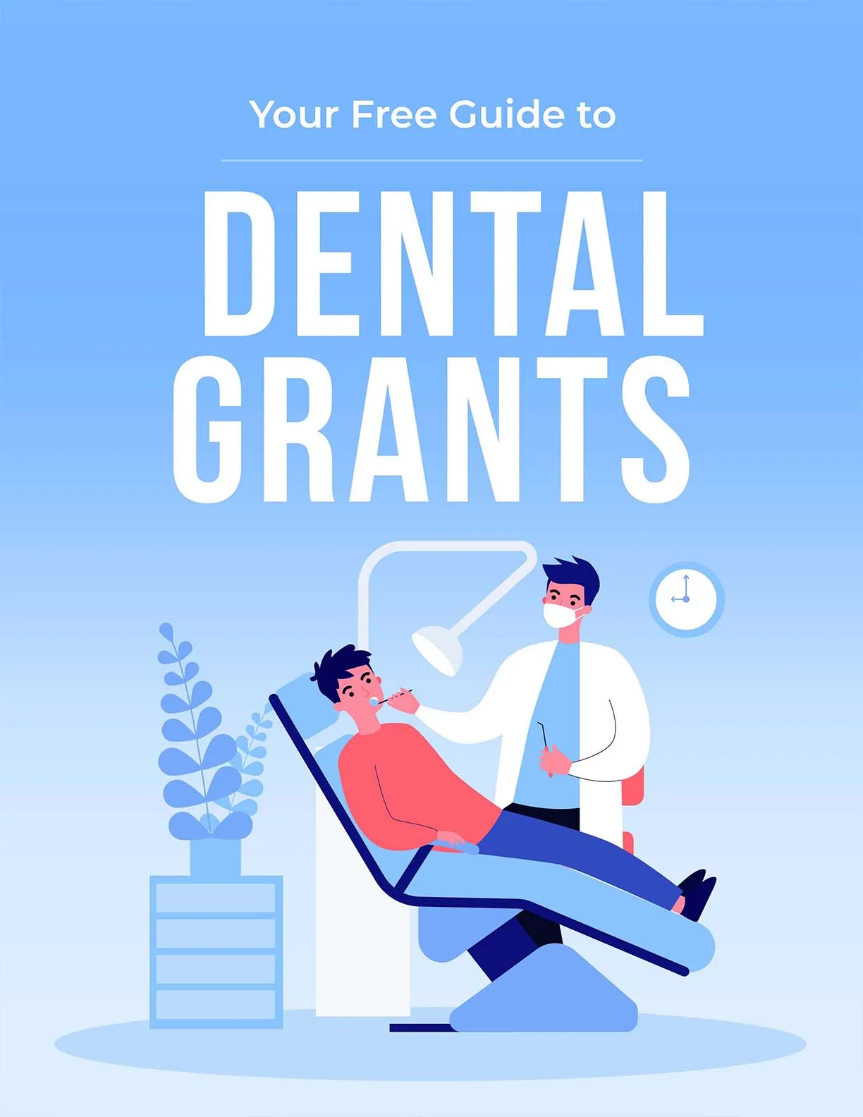 Your Free Guide to Dental Grants