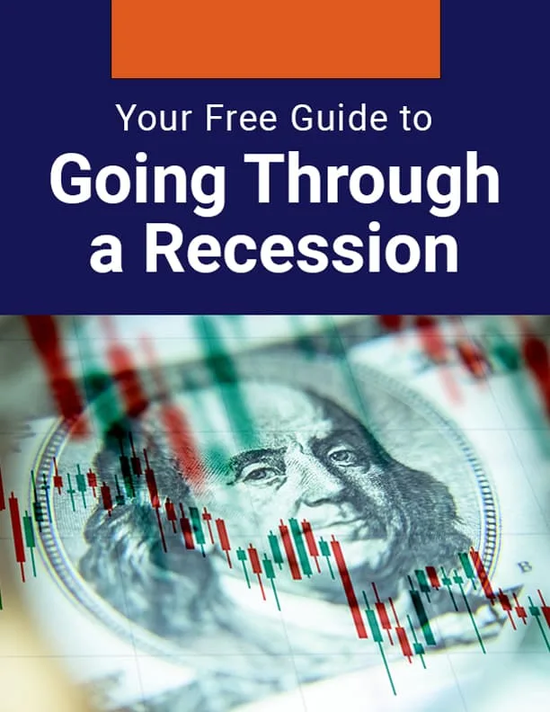 Your Free Guide to Going Through a Recession