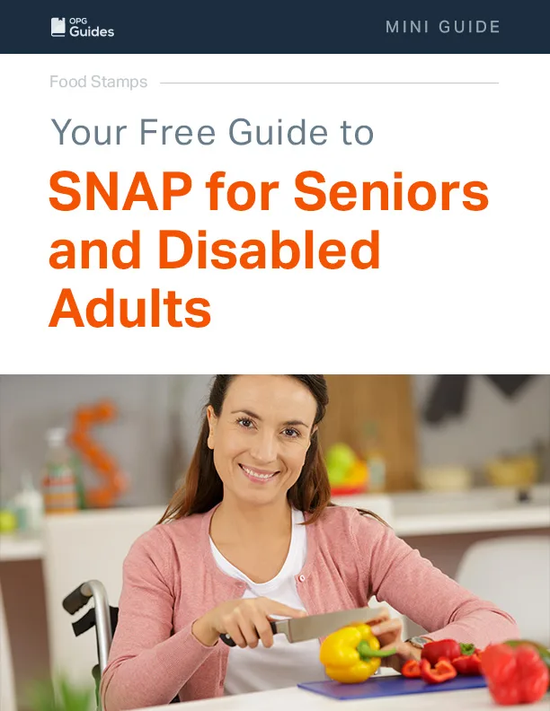 Your Free Guide to SNAP for Seniors and Disabled Adults